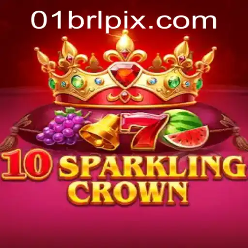 10SparklingCrown: Descubra o Fascinante Mundo do Jogo com 01brl.com